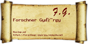 Forschner György névjegykártya